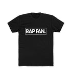 White on Black Rap Fan T-Shirt
