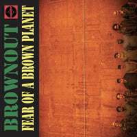 Brownout - "Trackstar The DJ To The Edge of Panic" - 7" Green Vinyl Repress